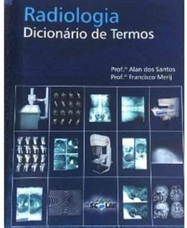 RADIOLOGIA DICIONARIO DE TERMOS